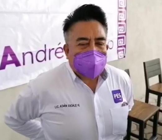 Morena me tiene miedo porque sabe que la gente no le otorgará el voto: Adán Xicale