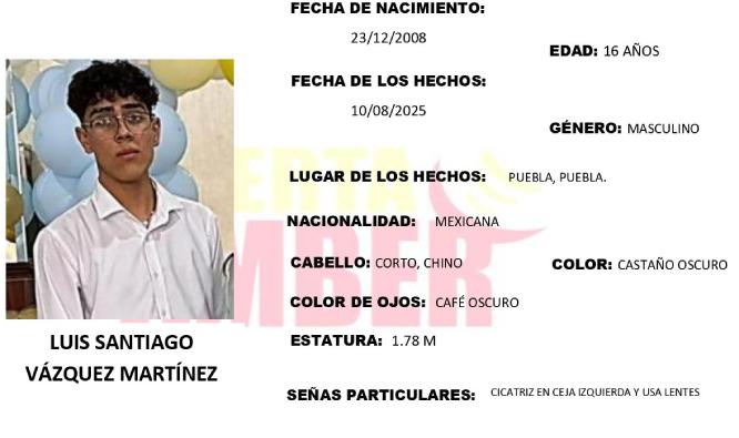 Activan Alerta Amber en Puebla para localizar a Luis Santiago de 16 años