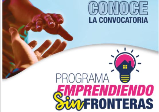 Convocan a los proyectos Fomento a Proyectos Comunitarios y Emprendiendo Sin Fronteras