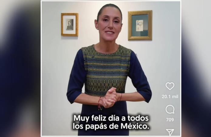 Claudia Sheinbaum felicita a los Papás mexicanos