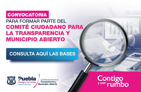 Convocan a poblanos para ser comisionados del Comité Ciudadano de Transparencia