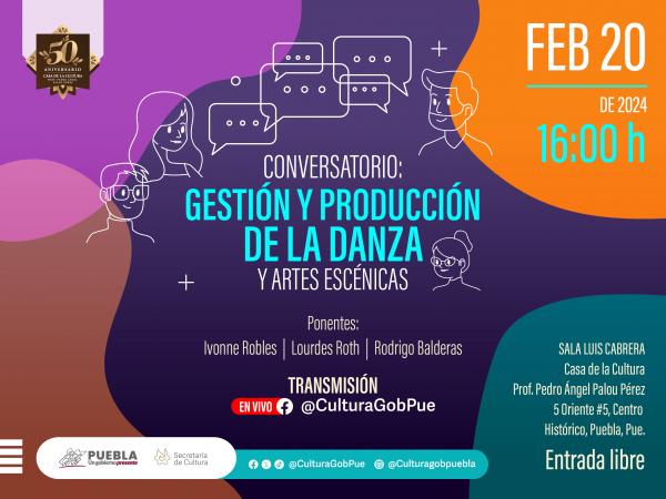 Organizan en Puebla conversatorio Gestión y producción de la danza y artes escénicas