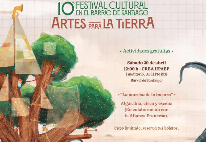 UPAEP invitan al Festival Cultural del Barrio de Santiago