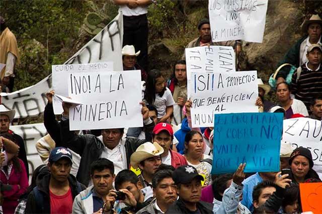 Exigen a Canadá frenar mineras en Sierra Norte de Puebla