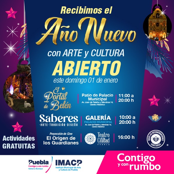Ayuntamiento de Puebla invita a recibir el Año Nuevo con arte y cultura