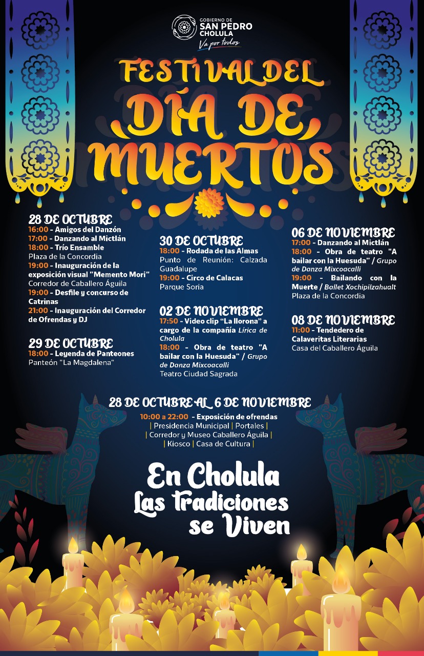 Consulta las actividades del Festival del Día de Muertos 2022 en San Pedro Cholula