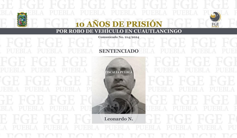 Leonardo asaltó lavandería en Cuautlancingo e irá 10 años preso