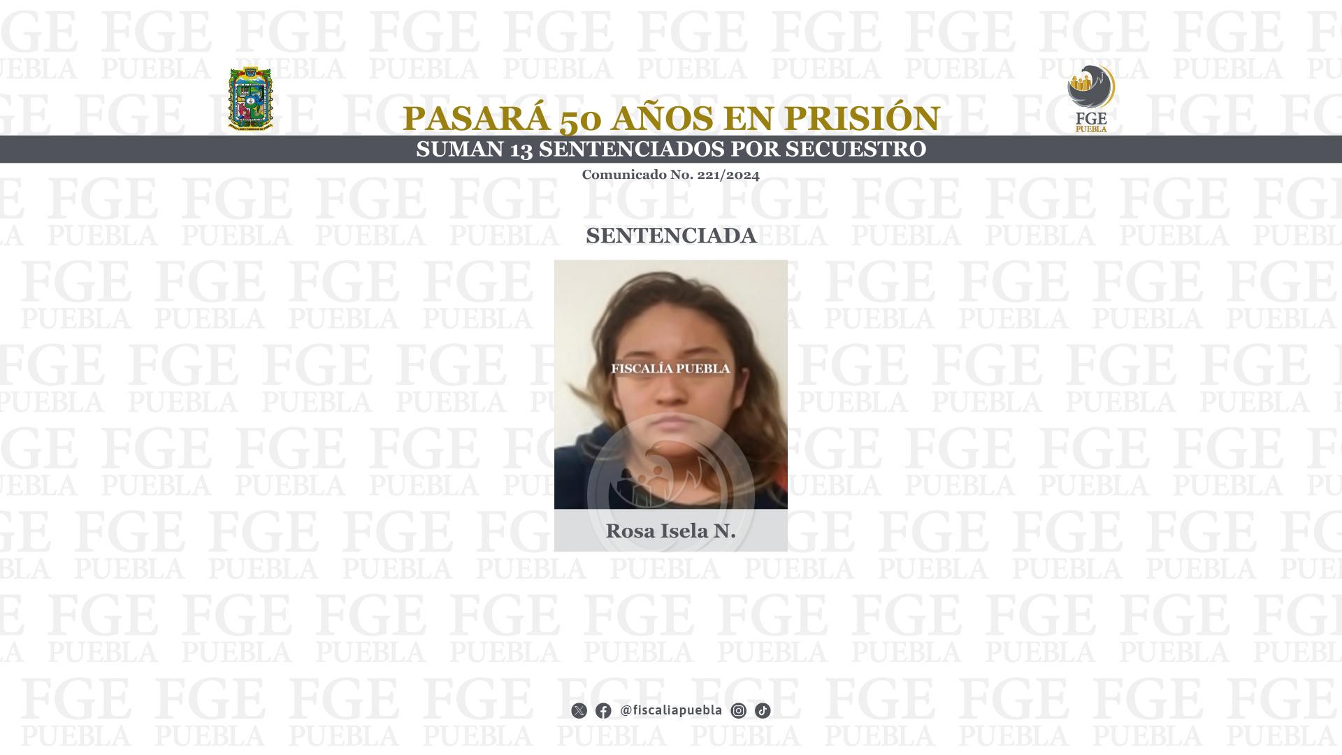 Rosa pasará 50 años en prisión por secuestro en Reyes de Juárez