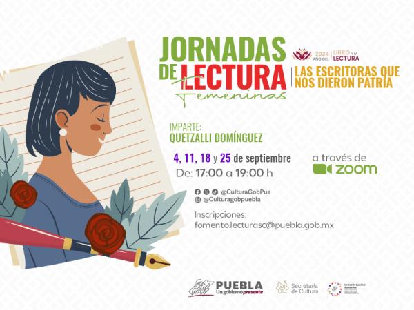 Desarrollará en Puebla jornada literaria Las escritoras que nos dieron patria
