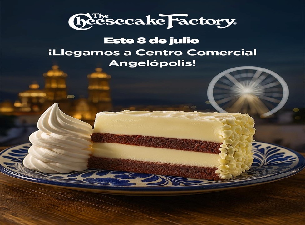 Este martes abre sus puertas The Cheesecake Factory