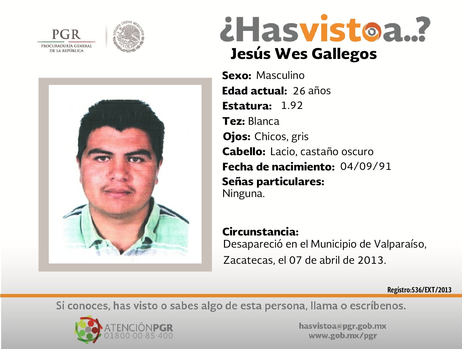 Ayúdanos a localizar a Jesús Wes Gallegos
