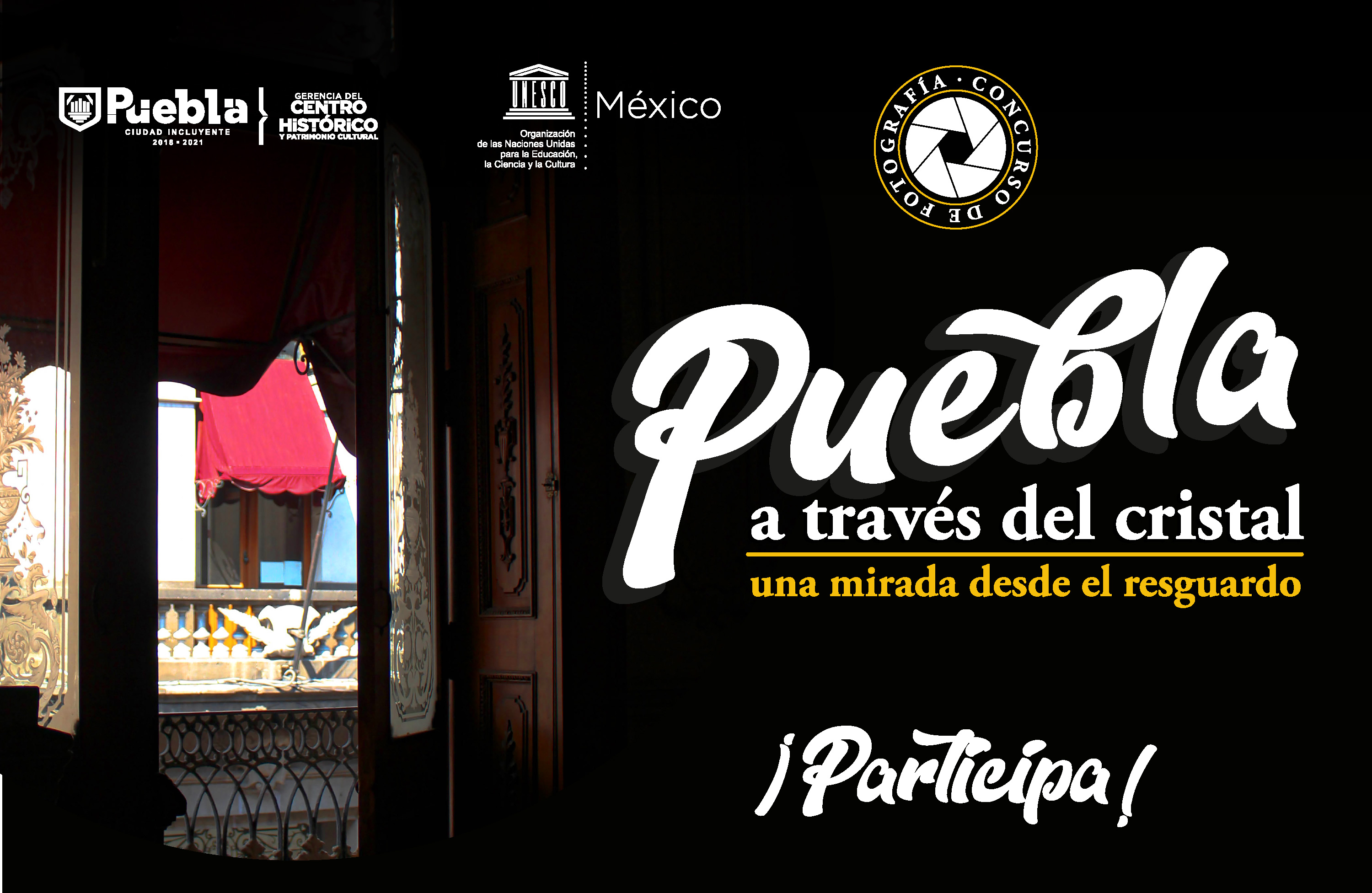 UNESCO y Puebla lanzan concurso fotográfico sobre vivencias del confinamiento