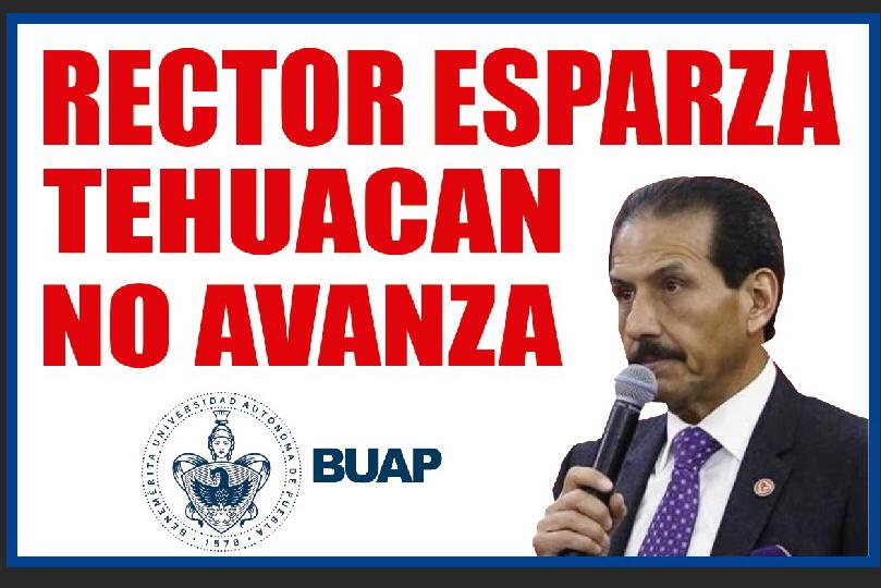 Inconformes de la BUAP Tehuacán piden diálogo con Esparza