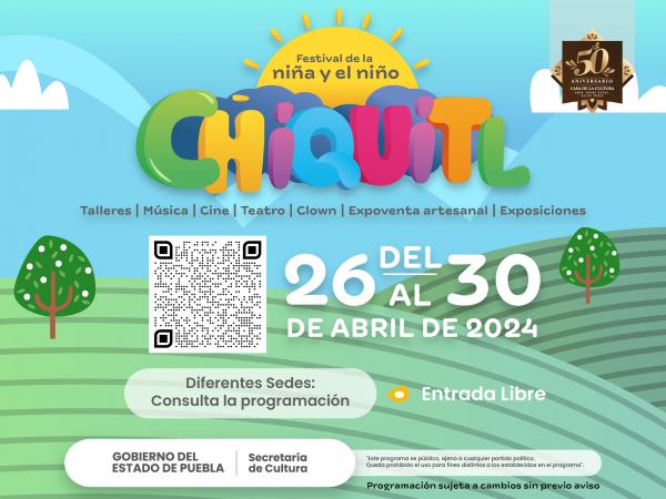 Festival Chiquitl 2024 tendrá más de 20 actividades infantiles en Puebla