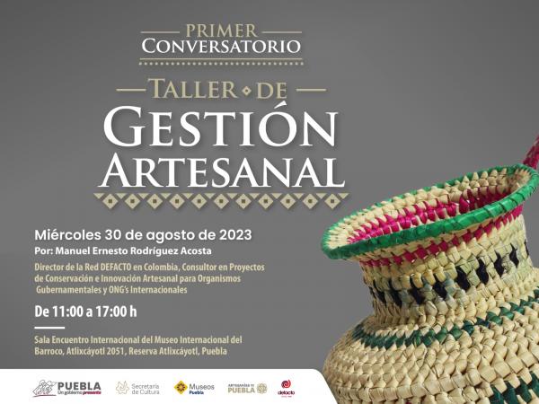 Invitan a Taller de Gestión Artesanal para servidores públicos municipales