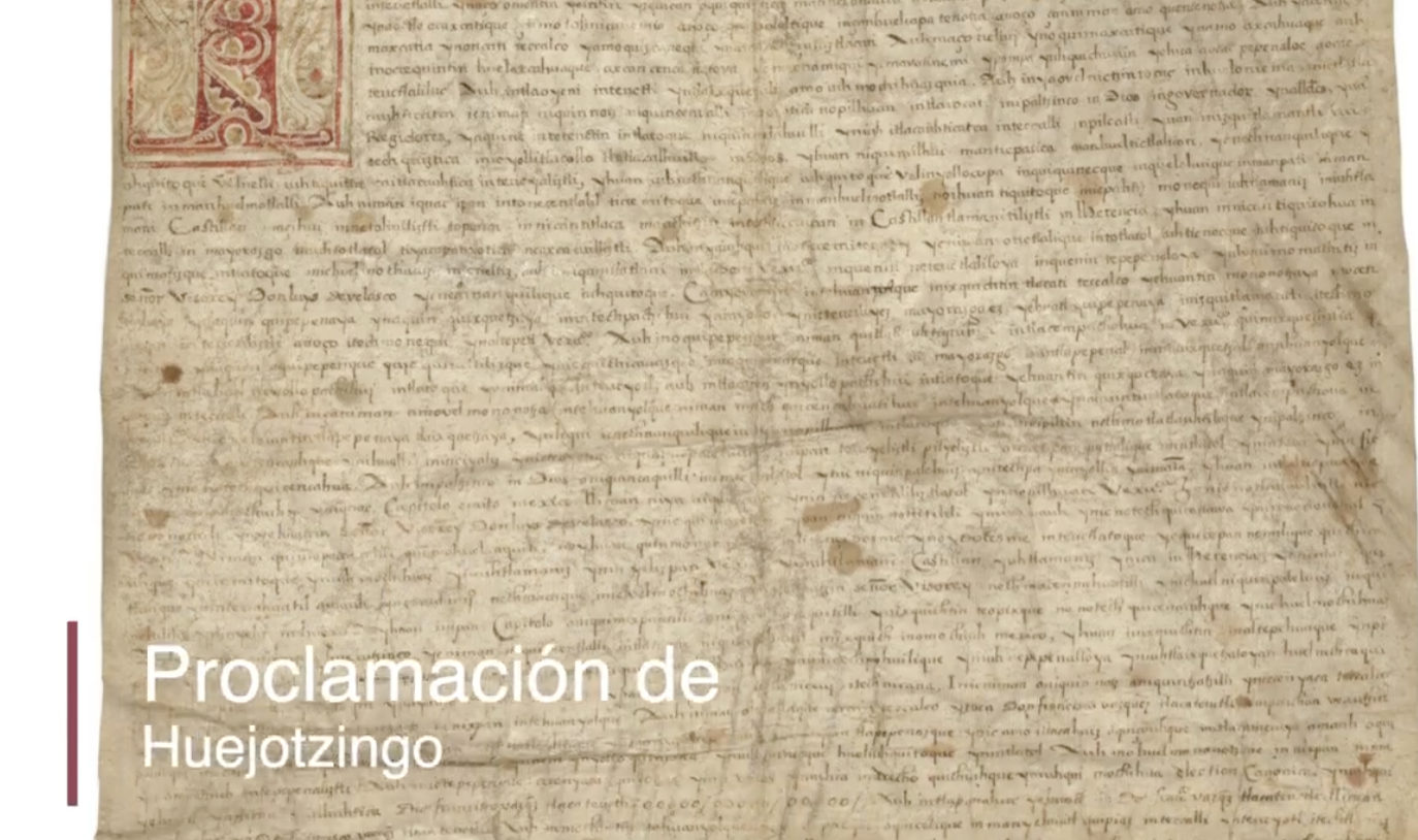Conoce la importancia de la Proclamación de Huejotzingo, el histórico documento recuperado en EU