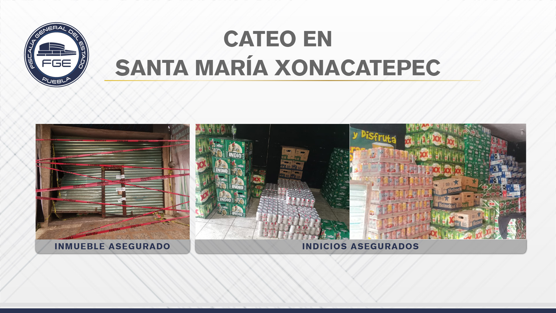 En cateo Fiscalía recuperó más de mil cajas de cerveza en Puebla capital