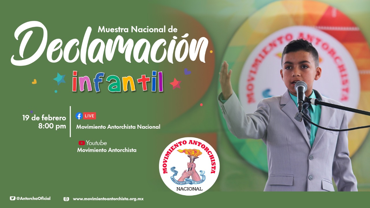 Antorcha anuncian la Muestra Nacional de Declamación infantil