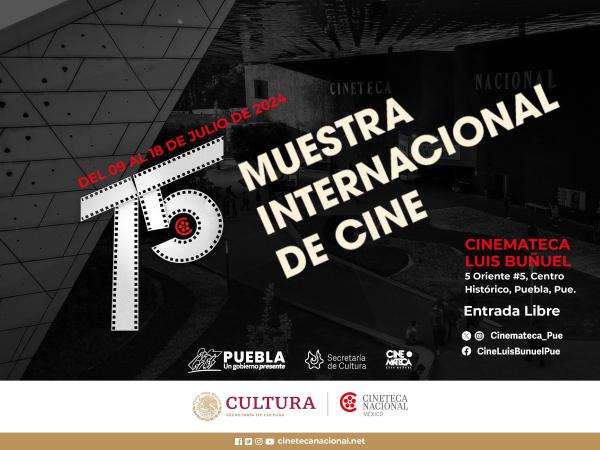 Exhibirá Casa de Cultura de Puebla la 75 Muestra Internacional de Cine