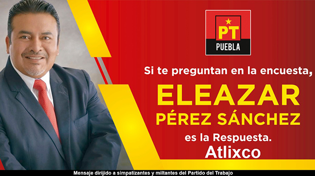 Petistas piden a Eleazar Pérez bajarse de la contienda por la alcaldía de Atlixco