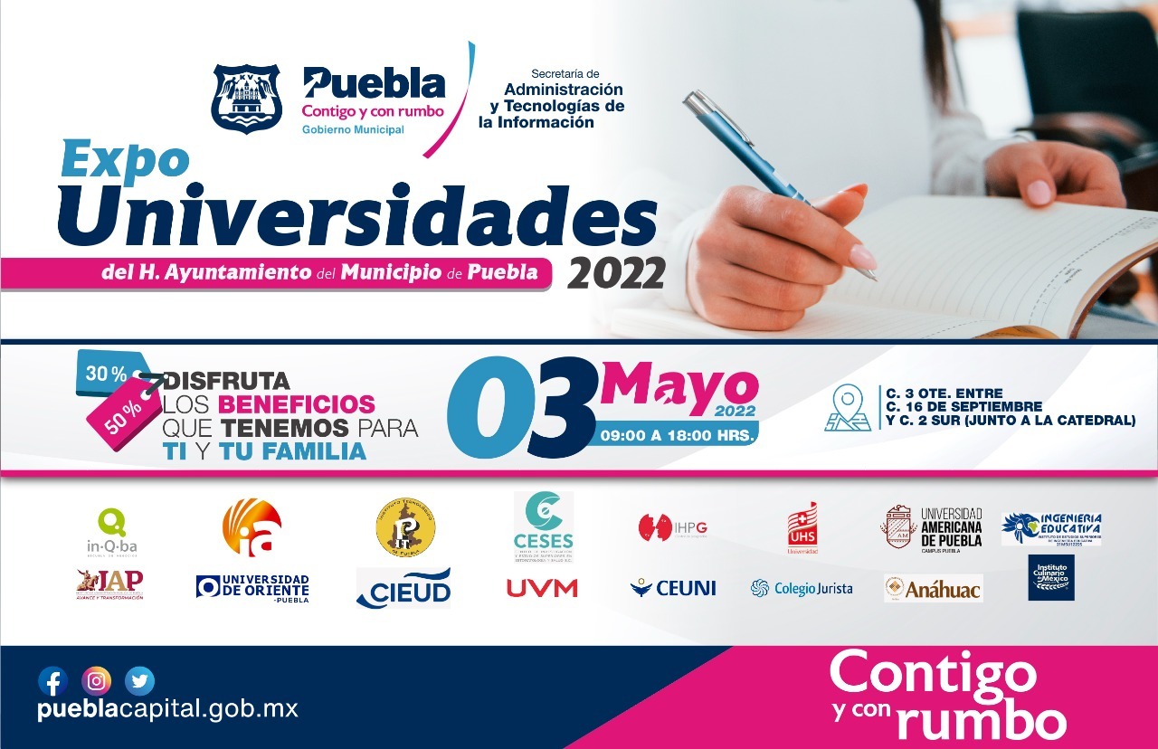 Invitan a la expo universidades 2022 en Puebla capital