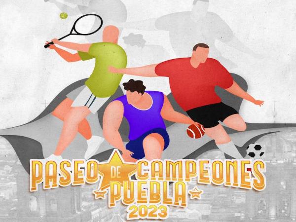 Con Paseo de Campeones Puebla rendirá homenaje a personalidades del ámbito deportivo