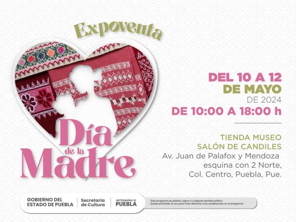 Estas son las actividades para el día de la Día de la Madre en Puebla capital