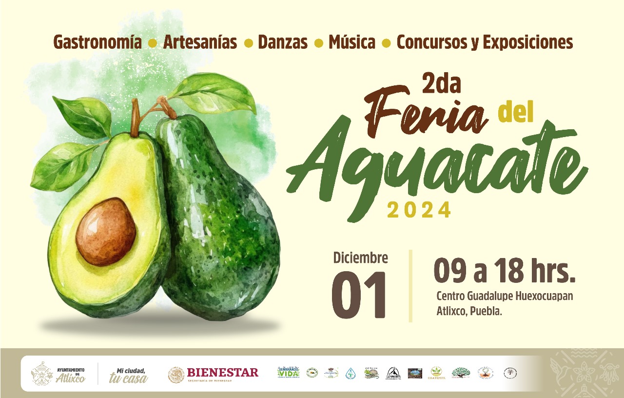 Regresa la Feria del Aguacate a Atlixco