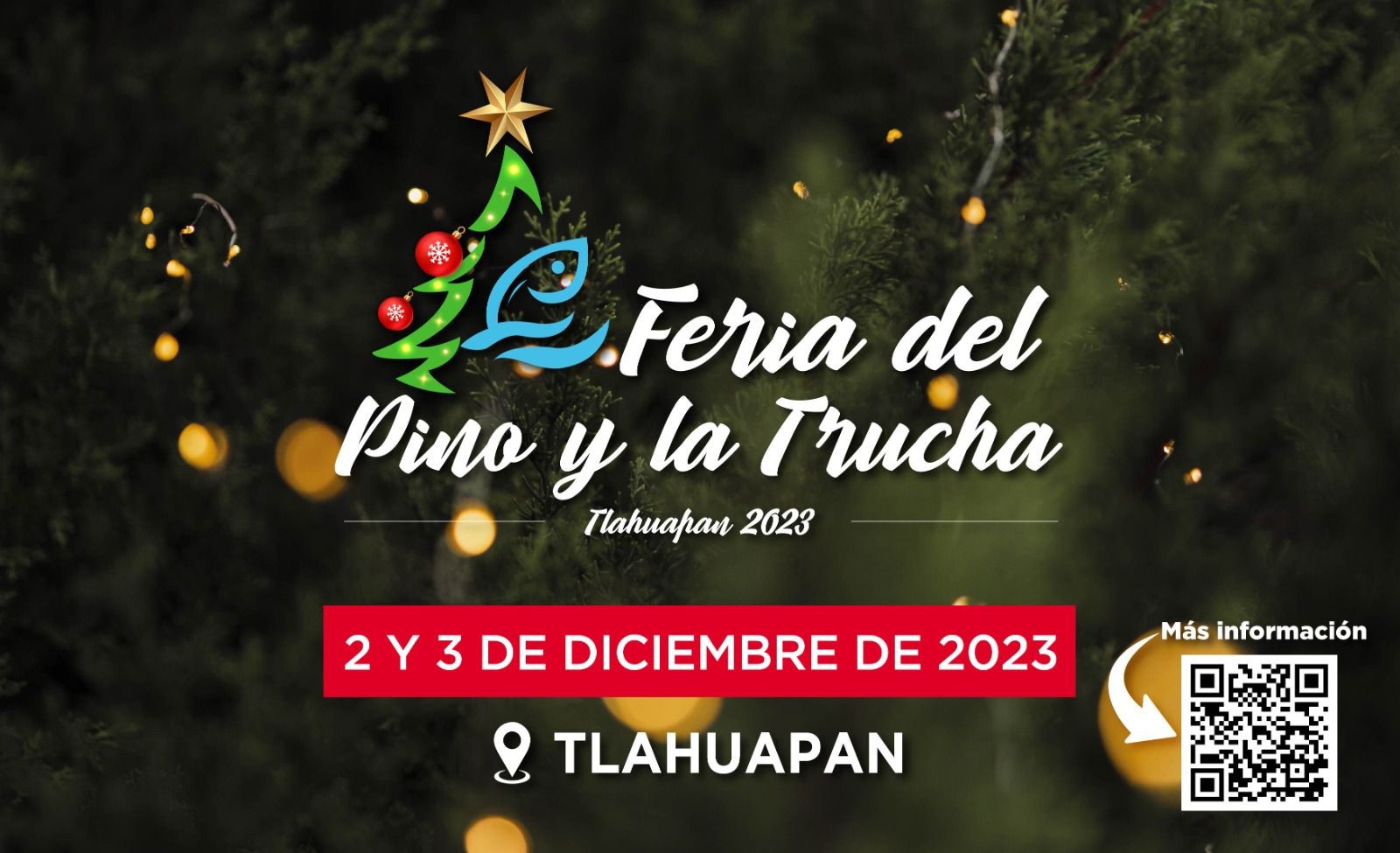 Alístate para la Feria del Pino y la Trucha en Tlahuapan