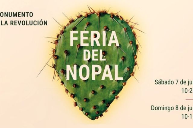 Cultura, sabor y tradición en la Feria del Nopal 2025 en Ciudad de México