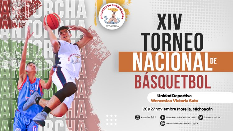 Antorcha convocan a Torneo Nacional de Basquet