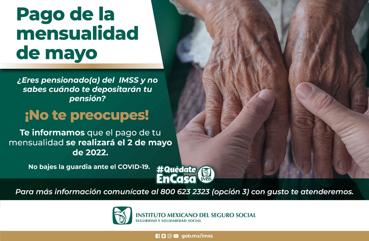 Pago a pensionados del IMSS se entregará el 2 de mayo