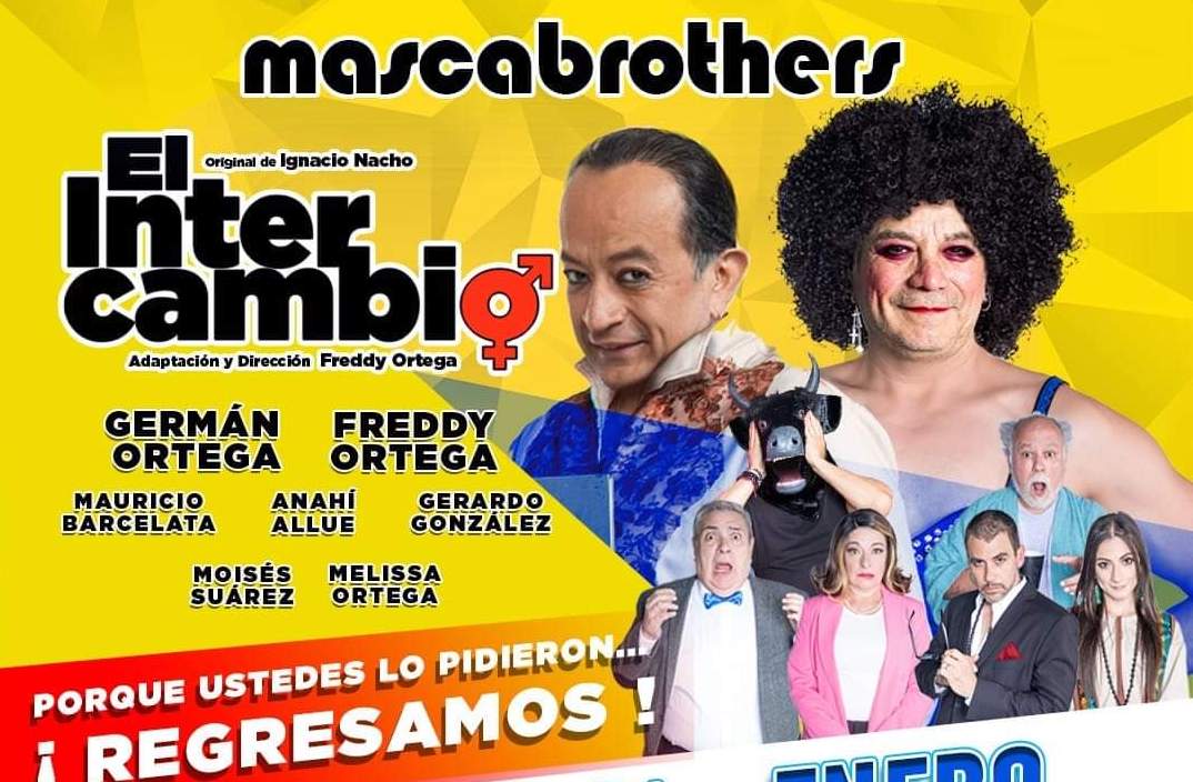 La comedia Intercambio de los Mascabrothers en Puebla