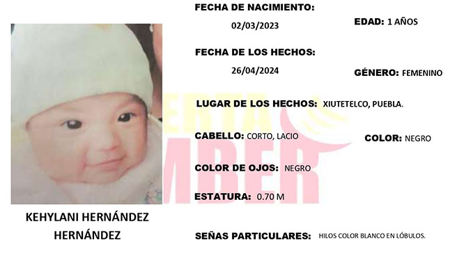 Kehylani de 1 año desapareció en Xiutetelco; activan Alerta Amber