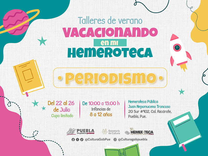En Hemeroteca Juan Nepomuceno se impartirán talleres infantiles
