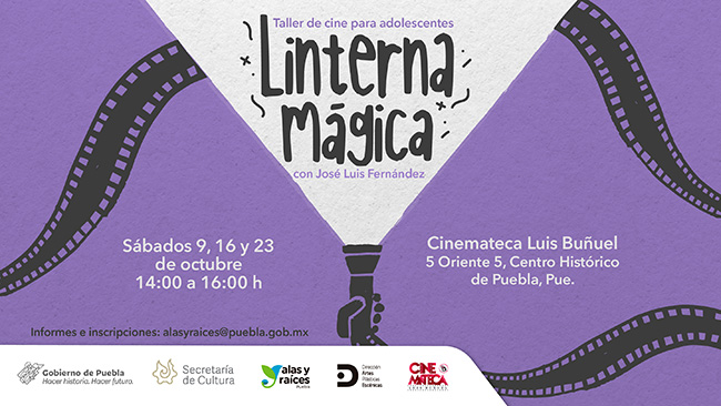 Invitan a poblanos al taller de cine Linterna Mágica