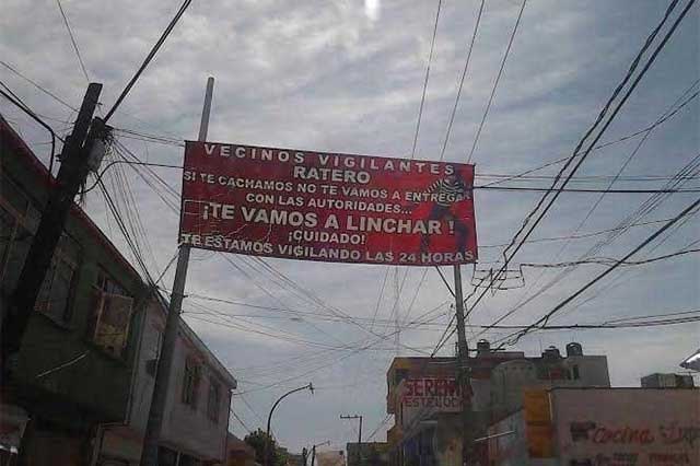 Quieren quitar lonas que llaman a linchamientos en Tehuacán 