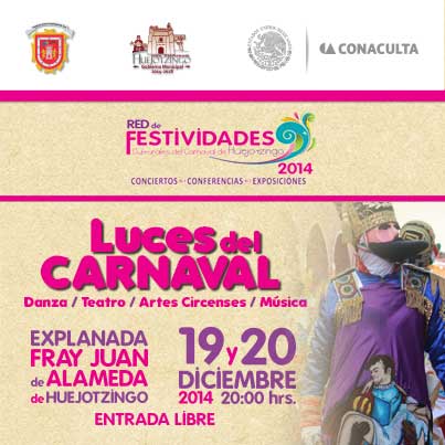 Luces de Carnaval cierran año cultural en Huejotzingo