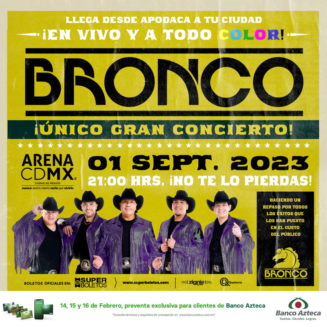 Aparta tu lugar para el concierto de Bronco