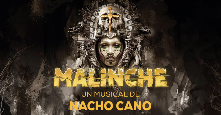 Malinche, el musical