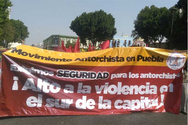 Exige Antorcha Campesina en las calles de Puebla seguridad, obras y abasto de agua