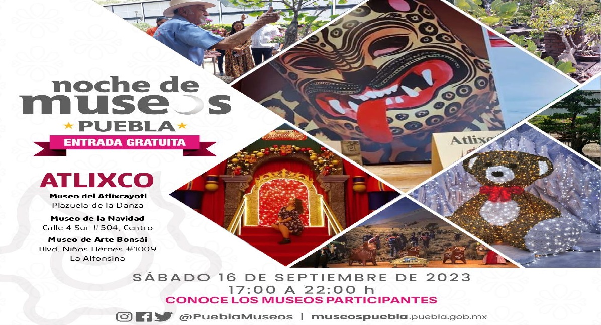 Atlixco participará en la Noche de Museos del Estado de Puebla