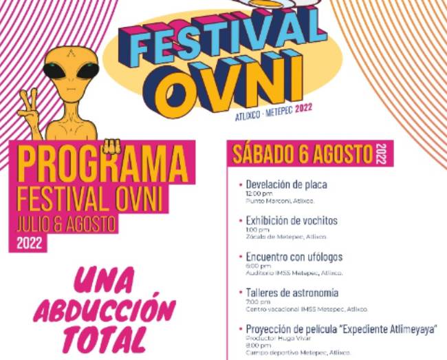 Atlixco invita a disfrutar del Festival del Ovni