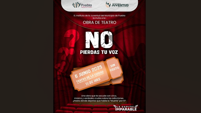 Presentarán Obra de teatro para prevenir adicciones en el Teatro de la Ciudad 