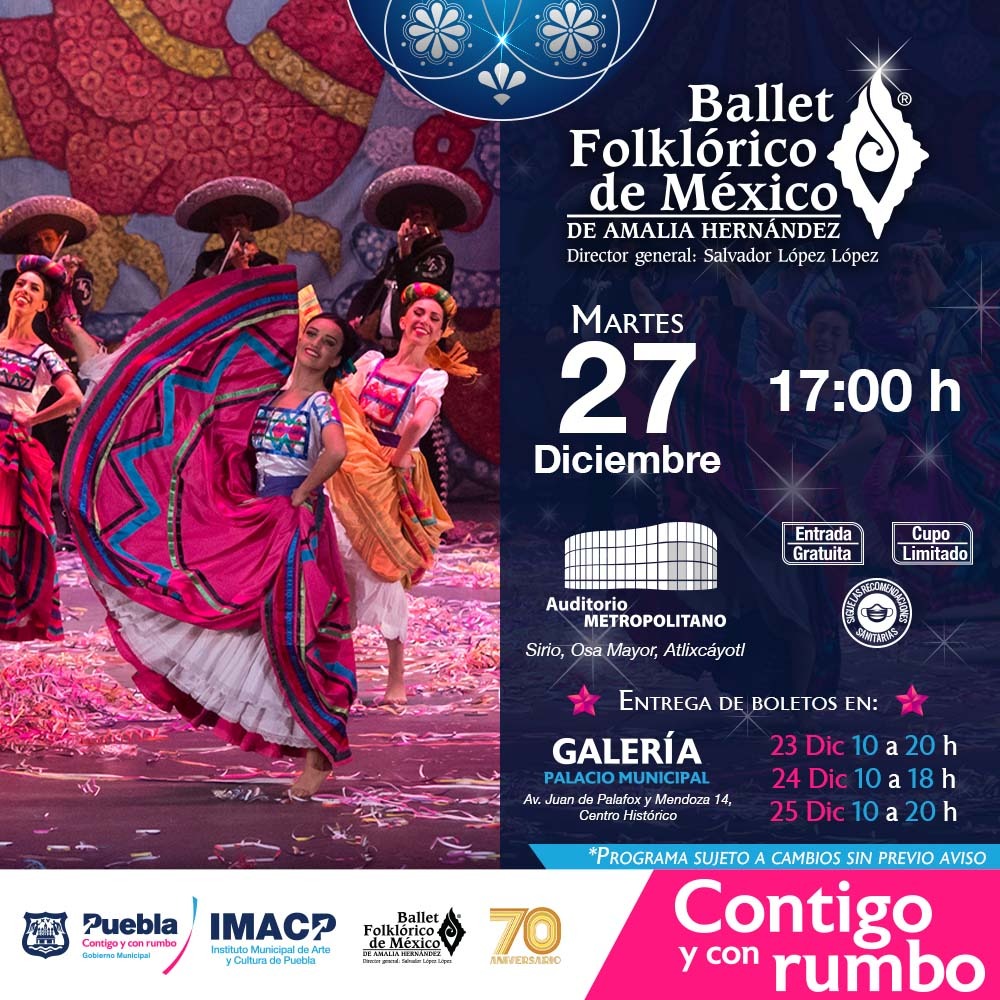 Ayuntamiento de Puebla invita al Gran Ballet Folklórico de México
