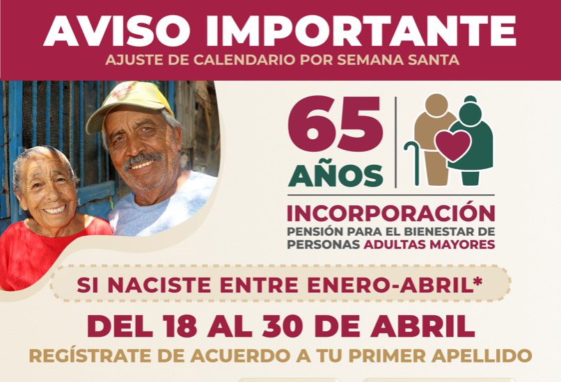 Entérate cómo afiliarte a la Pensión para el Bienestar; 30 de abril, fecha límite