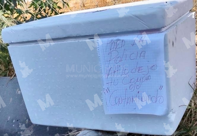 Hielera con mensaje alerta a vecinos y a autoridades de Cuautlancingo