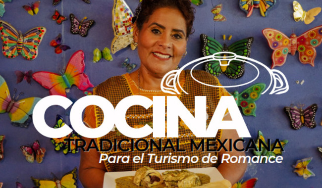 Presentan Catálogo de Cocina Tradicional Mexicana para el segmento de Turismo de Romance