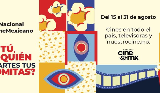 Prepara tus palomitas: ¡Ya viene el Día Nacional del Cine Mexicano 2024!