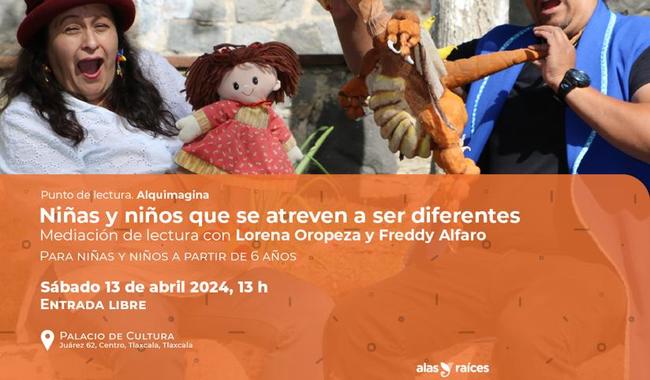 En abril, experiencias creadoras para niños y adolescentes con Alas y Raíces en Tlaxcala